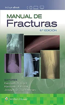 EGOL,MANUAL DE FRACTURAS (6.ª , 2020)