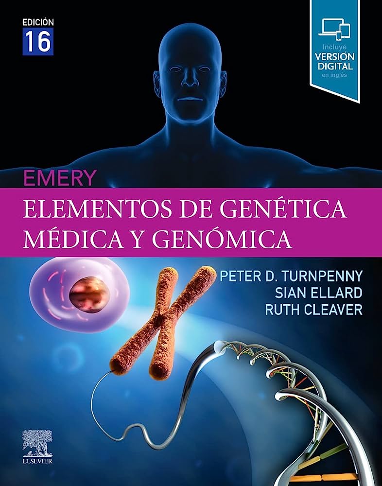 TURNPENNY - EMERY. ELEMENTOS DE GENÉTICA MÉDICA Y GENÓMICA 16A  2022