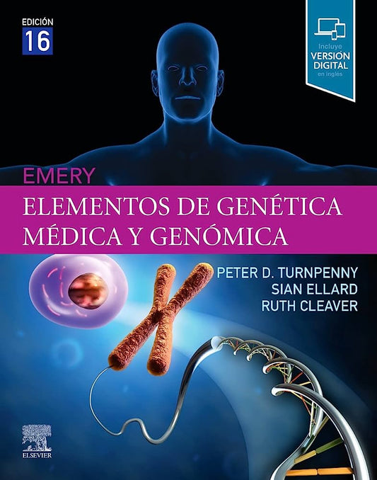 TURNPENNY - EMERY. ELEMENTOS DE GENÉTICA MÉDICA Y GENÓMICA 16A  2022