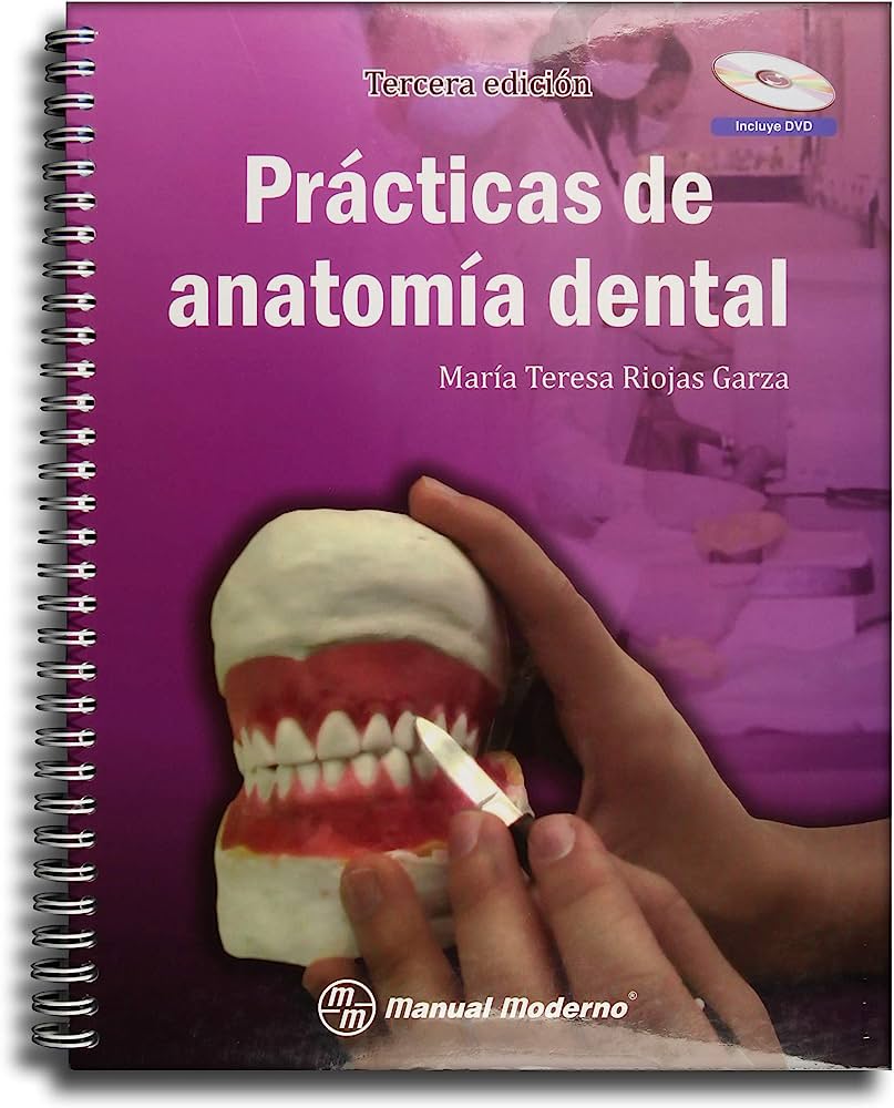 PRÁCTICAS DE ANATOMÍA DENTAL