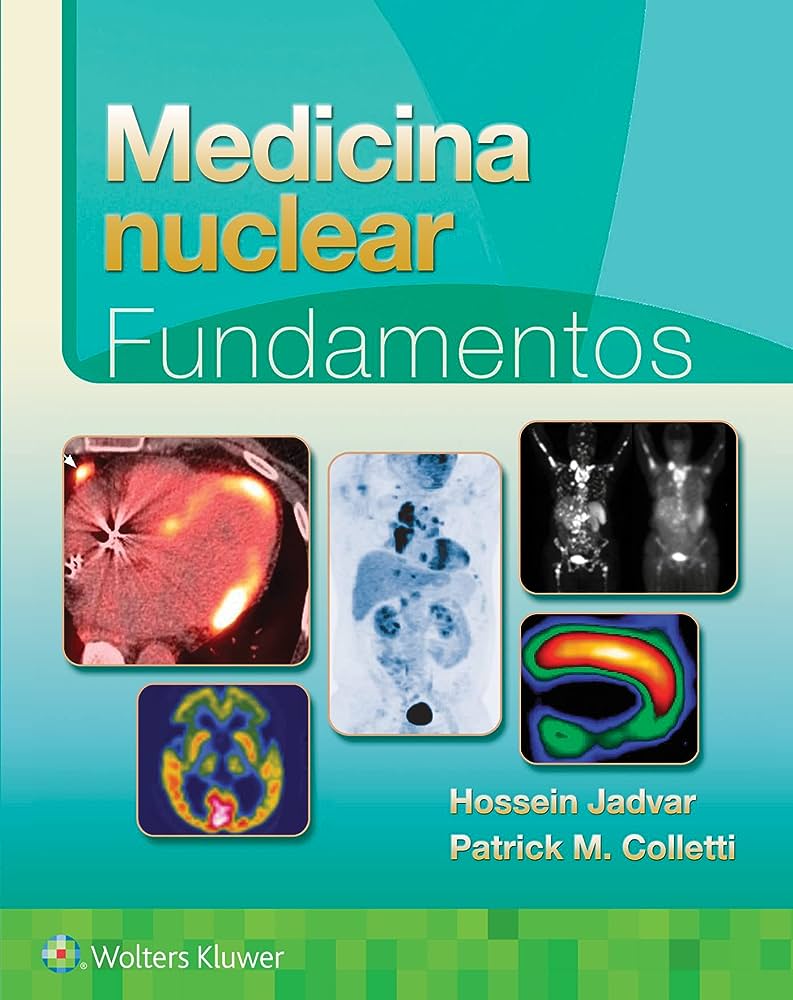 JADVAR - MEDICINA NUCLEAR FUNDAMENTOS 2022
