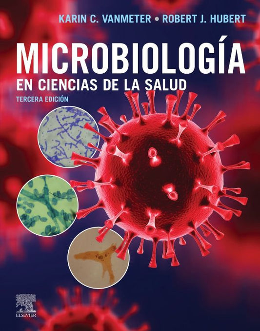 VANMETER - MICROBIOLOGÍA EN CIENCIAS DE LA SALUD