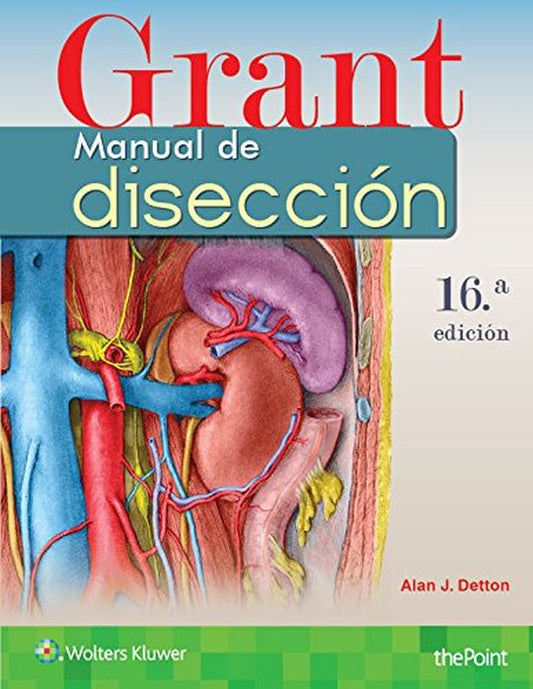 DETTON - GRANT. MANUAL DE DISECCION 16 ED.
