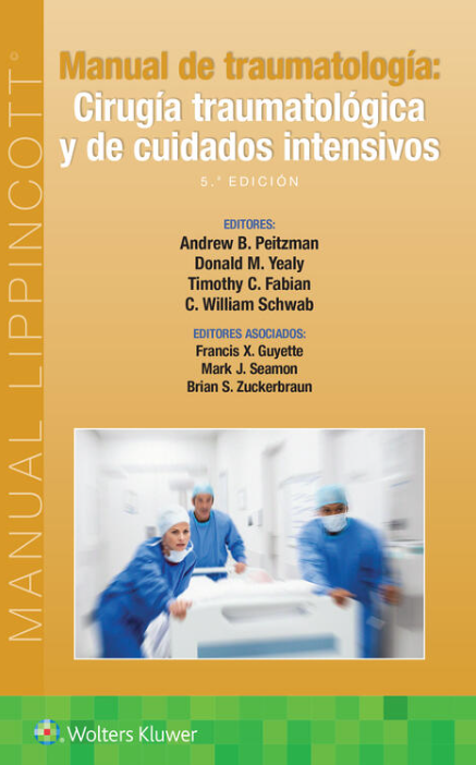PEITZMAN - MANUAL DE TRAUMATOLOGÍA. CIRU