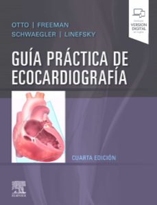 OTTO, C.M., GUÍA PRÁCTICA DE ECOCARDIOGR