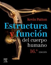 PATTON - ESTRUCTURA Y FUNCION DEL CUERPO HUMANO
