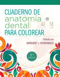 FEHRENBACH - CUADERNO DE ANATOMÍA DENTAL