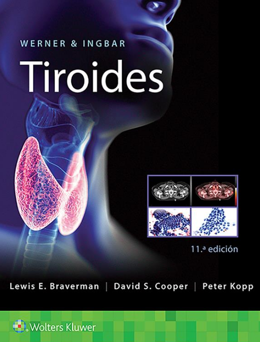 WERNER - TIROIDES 1A ED AÑO 2021