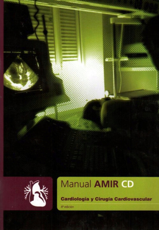 AMIR-MANUAL AMIR CD CARDIOLOGIA Y CIRUGIA CARDIOVASCULAR