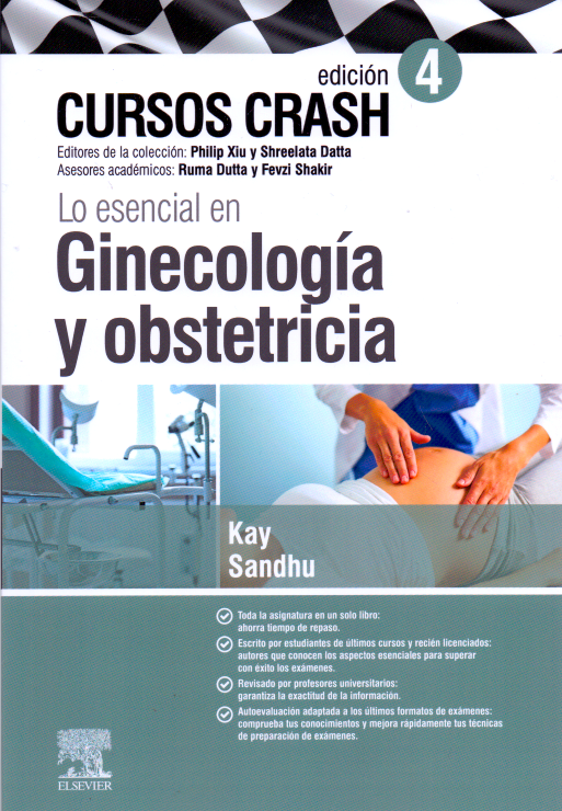 KAY, S., LO ESENCIAL EN GINECOLOGÍA Y OBSTETRICIA