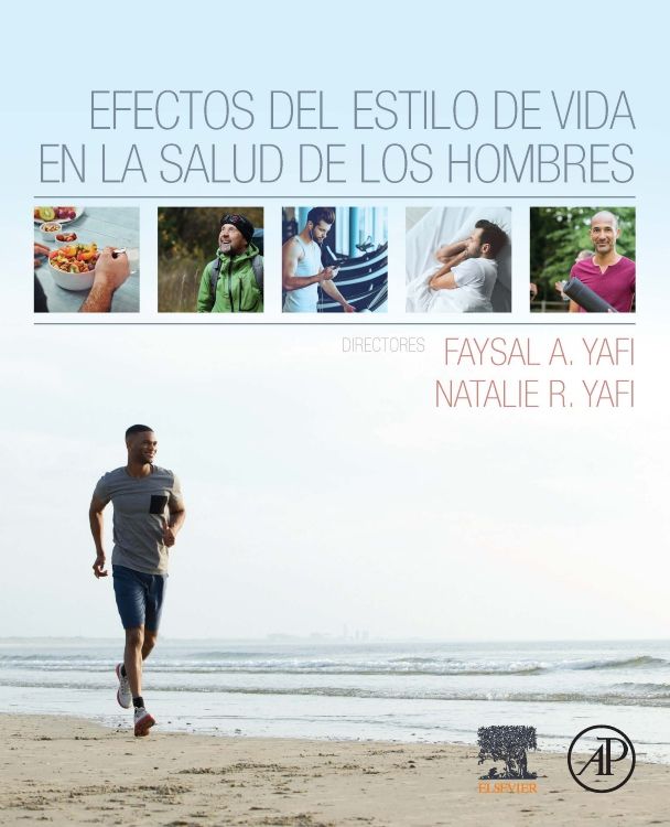 YAFI - EFECTOS DEL ESTILO DE VIDA EN LA SALUD DE LOS HOMBRES