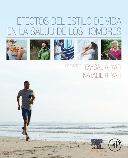 YAFI - EFECTOS DEL ESTILO DE VIDA EN LA SALUD DE LOS HOMBRES