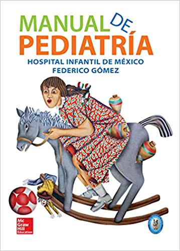 MANUAL DE PEDIATRIA- EDICIÓN 1- AÑO 2015