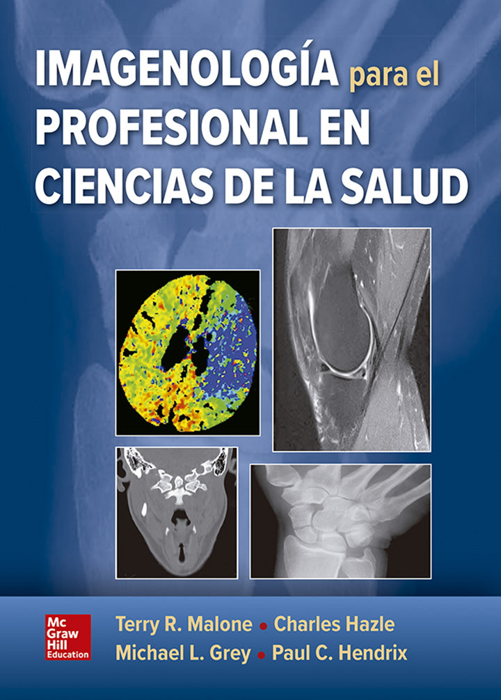 IMAGENLOGIA PARA EL PROFESIONAL EN CIENCIAS DE LA SALUD- EDICIÓN 1- AÑO 2018