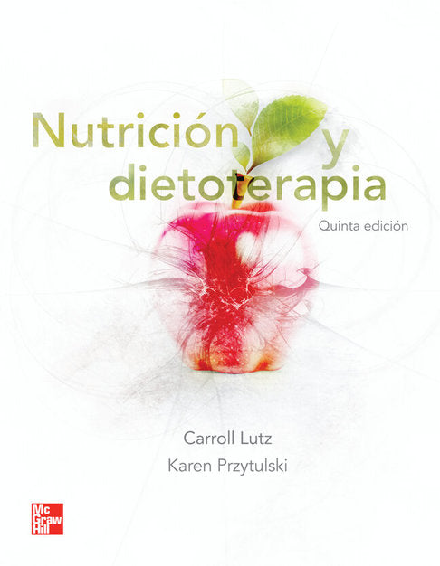 Nutrición Y Dietoterapia / 5 Ed