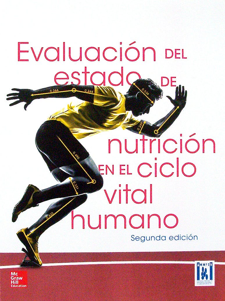 EVALUACION DEL ESTADO DE NUTRICION EN EL CICLO VITAL HUMANO- EDICIÓN 2- AÑO 2014