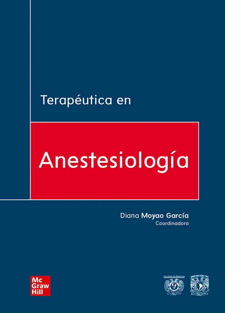 MOYAO- TERAPEUTICA EN ANESTESIOLOGIA- EDICIÓN 1- AÑO 2019