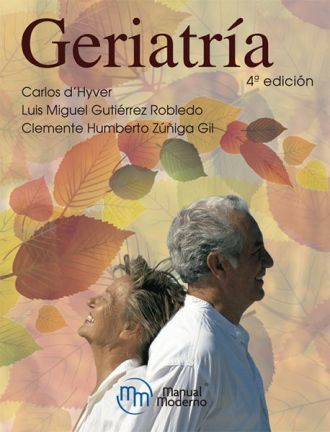 GERIATRÍA 4TA EDICIÓN