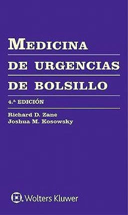 ZANE - MEDICINA DE URGENCIAS DE BOLSILLO- EDICIÓN 4.ª AÑO 2018