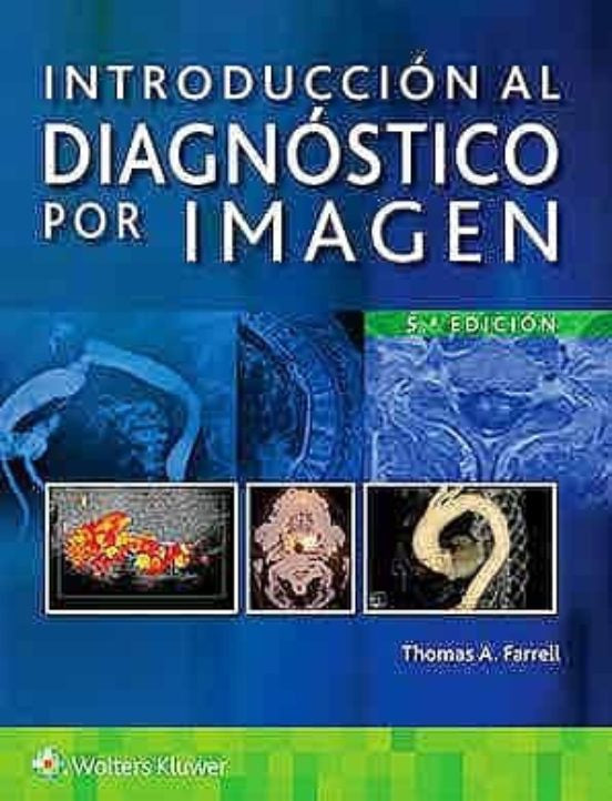 INTRODUCCIÓN AL DIAGNÓSTICO POR IMAGEN EDICIÓN 5
