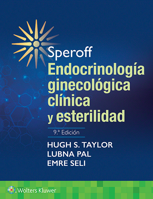 ENDOCRINOLOGÍA GINECOLÓGICA CLÍNICA Y ESTERILIDAD