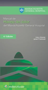 MANUAL DE MANEJO DEL DOLOR DEL MASSACHUSETTS GENERAL HOSPITAL