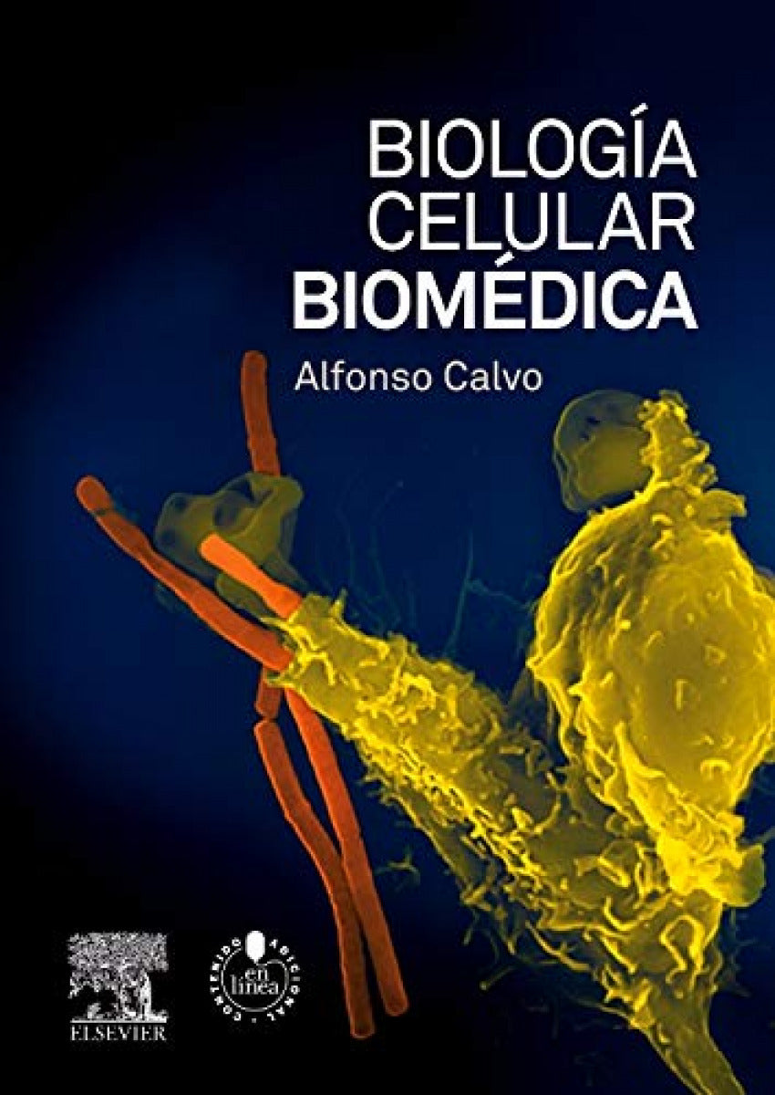 CALVO, A., BIOLOGÍA CELULAR BIOMÉDICA © 2015 R 2019