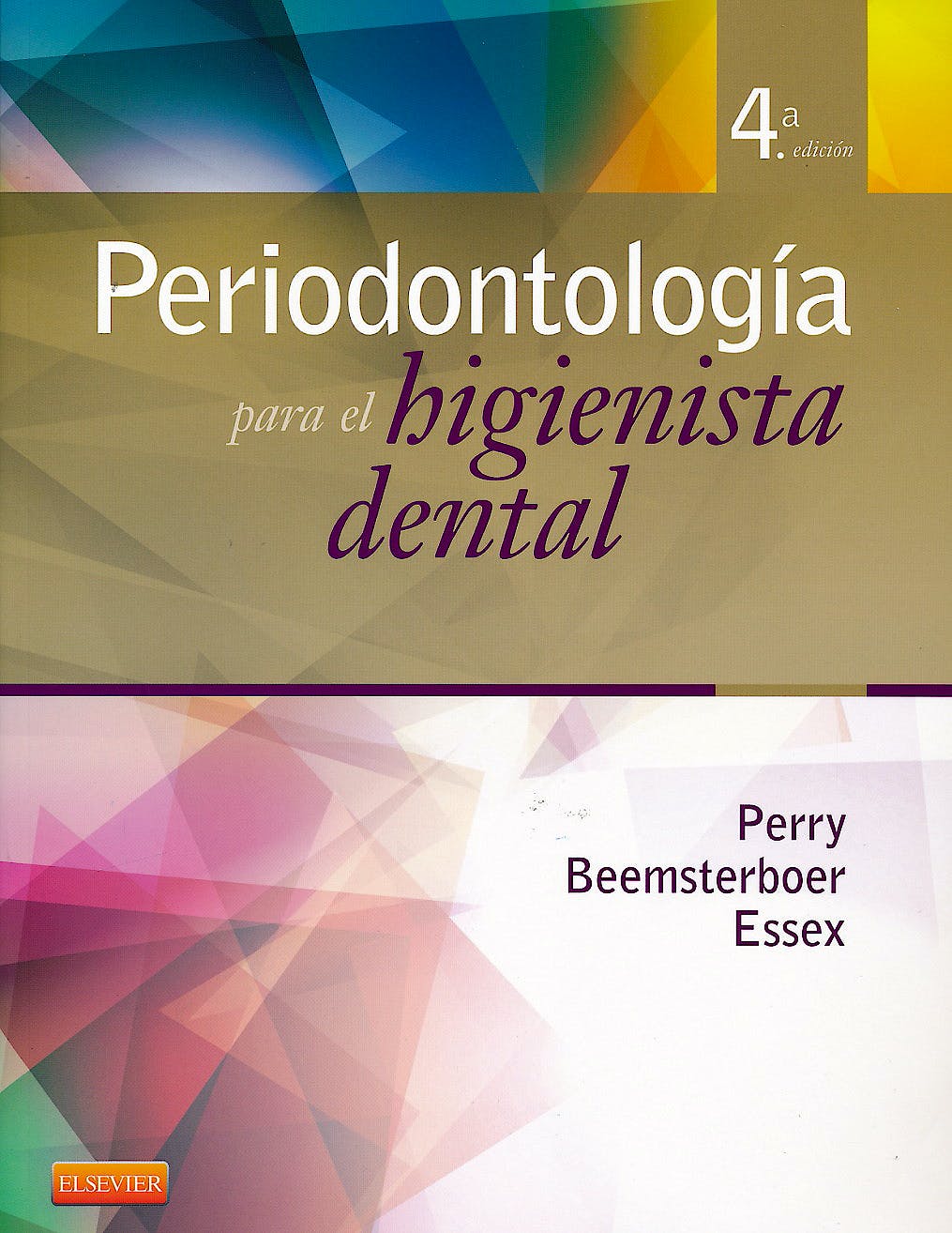 PERRY, D.A., PERIODONTOLOGÍA PARA EL HIGIENISTA DENTAL 4 ED. © 2014