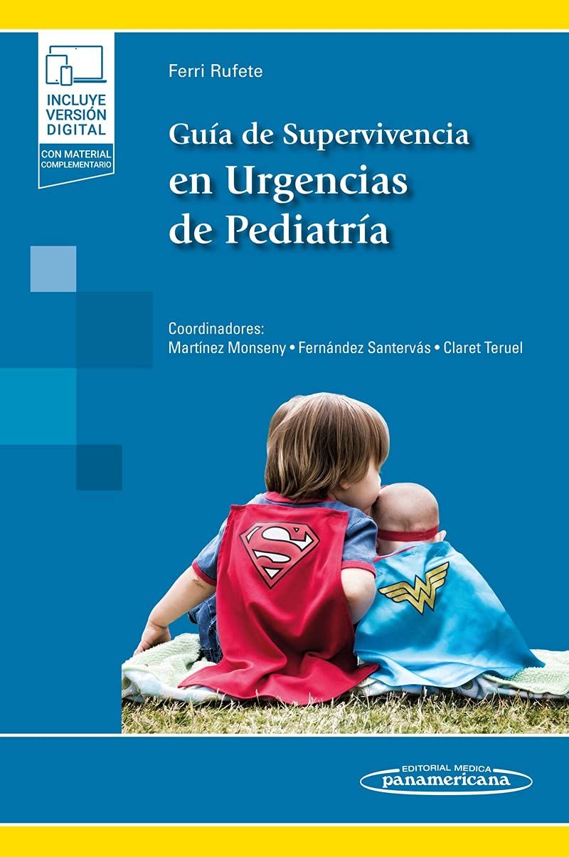GUÍA DE SUPERVIVENCIA EN URGENCIAS DE PEDIATRÍA DÚO DIGITAL