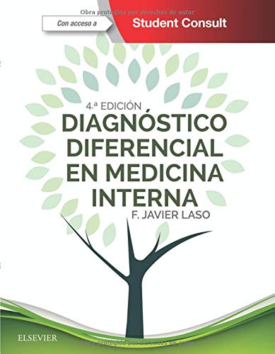 LASO, F.J., DIAGNÓSTICO DIFERENCIAL EN MEDICINA INTERNA 4 ED. © 2018 R 2019