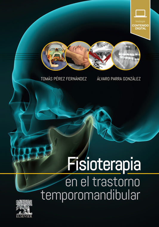 PÉREZ FERNÁNDEZ, T., FISIOTERAPIA EN EL TRASTORNO TEMPOROMANDIBULAR © 2019 R 2019