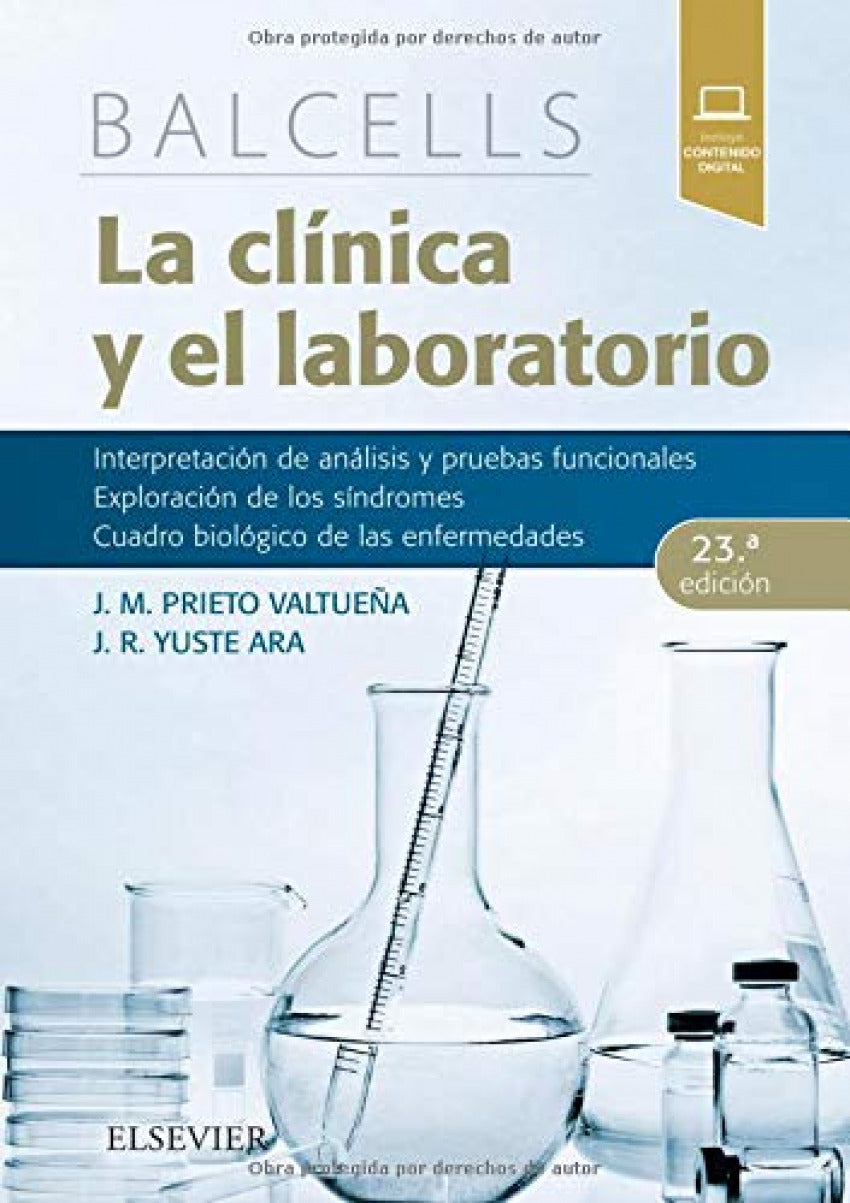 PRIETO VALTUEÑA, J.M., BALCELLS. LA CLÍNICA Y EL LABORATORIO 23 ED. © 2019 R 2019
