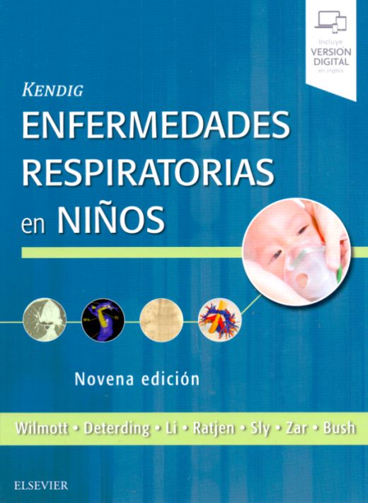 WILMOTT, R. W., KENDIG. ENFERMEDADES RESPIRATORIAS EN NIÑOS 9 ED. © 2019