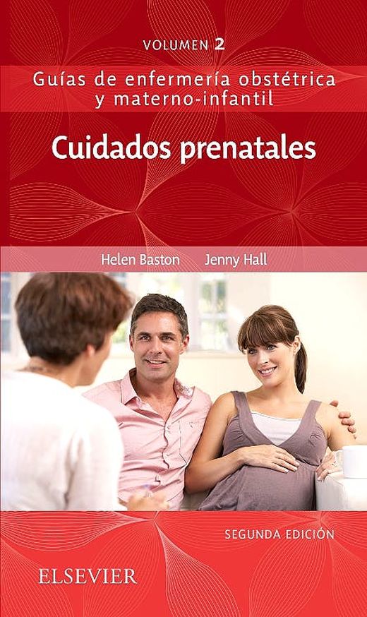 BASTON, H., CUIDADOS PRENATALES 2 ED. © 2019