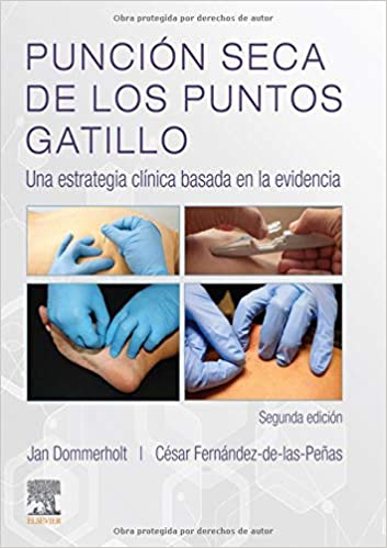 DOMMERHOLT, J., PUNCIÓN SECA DE LOS PUNTOS GATILLO 2 ED. © 2019