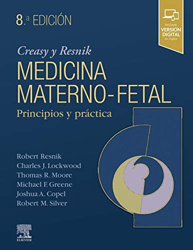 RESNIK, R, CREASY & RESNIK. MEDICINA MATERNOFETAL 8 ED. © 2019