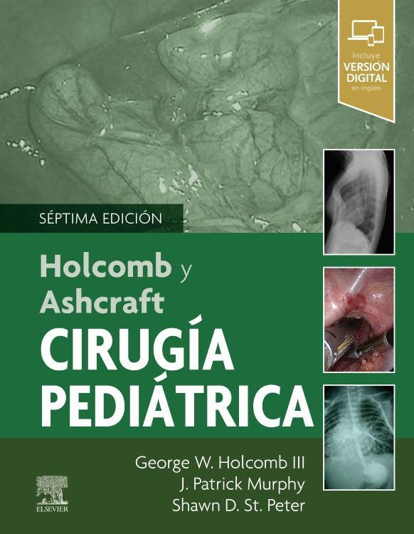 HOLCOMB Y ASHCRAFT CIRUGÍA PEDIÁTRICA