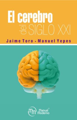 TORO-EL CEREBRO DEL SIGLO XXI EDICIÓN 1 AÑO 2019