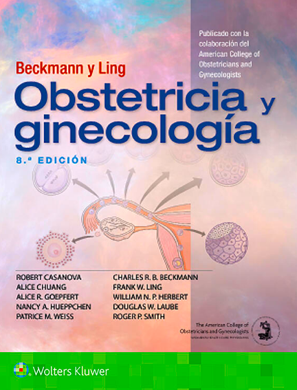BECKMANN Y LING. OBSTETRICIA Y GINECOLOGÍA- EDICIÓN 8.ª AÑO 2019