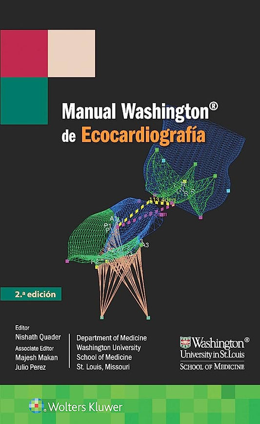 MANUAL WASHINGTON DE ECOCARDIOGRAFÍA- EDICIÓN 2.ª AÑO 2017