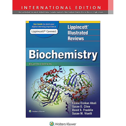 Lippincott Illustrated Reviews: Biochemistry Eighth edition, International Edition