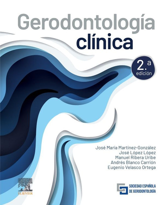 MARTÍNEZ - GERODONTOLOGÍA CLÍNICA 2a 2023