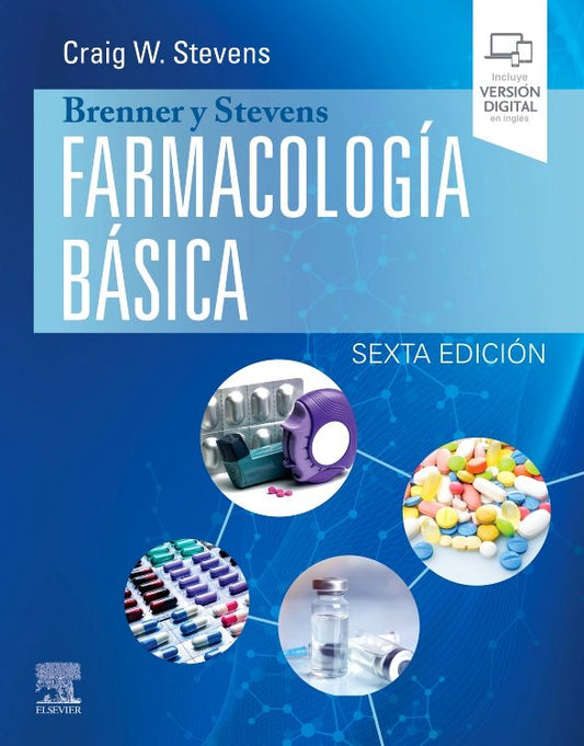 STEVENS - BRENNER Y STEVENS. FARMACOLOGÍA BÁSICA