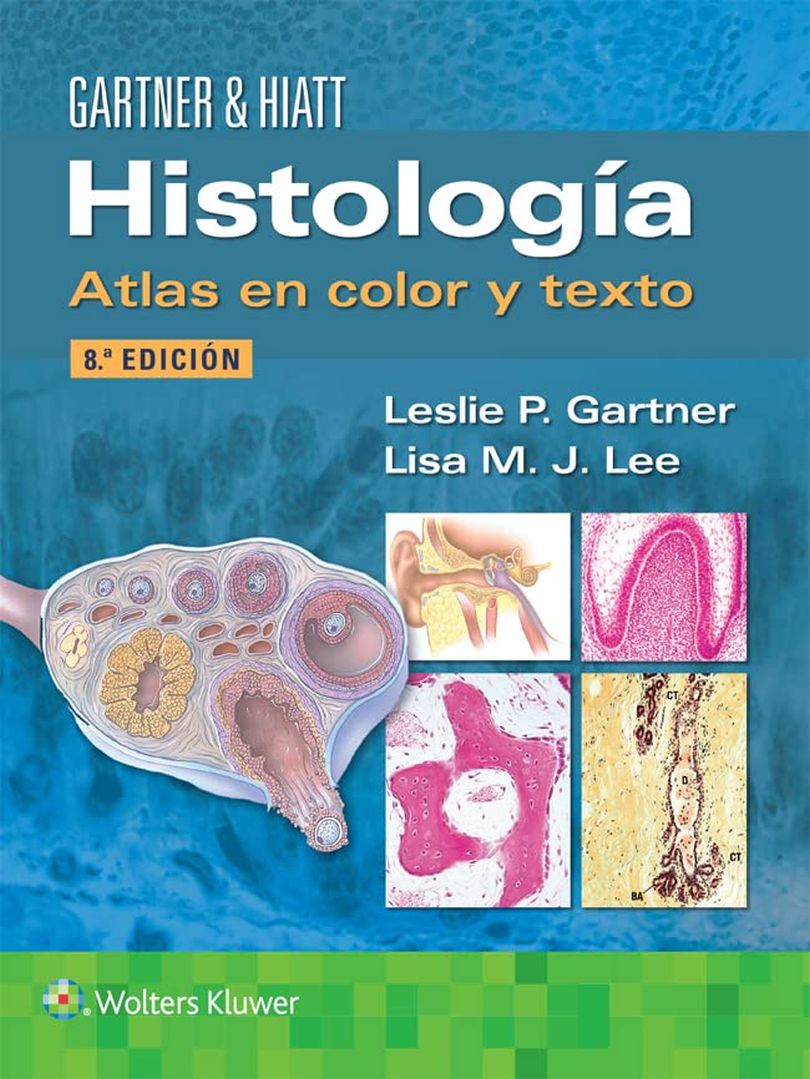 GARTNER - HISTOLOGÍA. ATLAS EN COLOR Y T