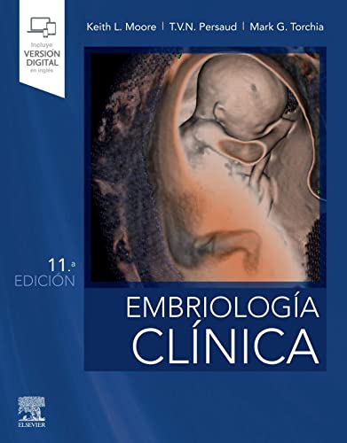 MOORE, K.L., EMBRIOLOGÍA CLÍNICA 11 ED. © 2020 R 2021