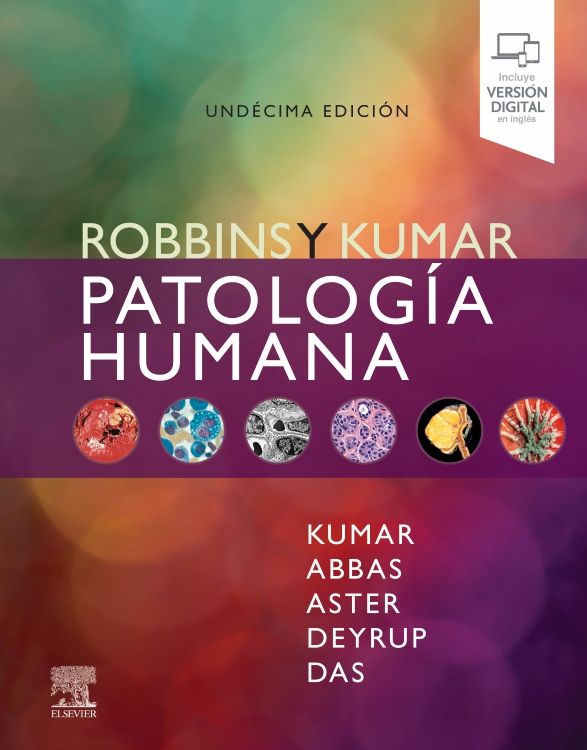 KUMAR, V., ROBBINS. PATOLOGÍA HUMANA 11 ED. 2024