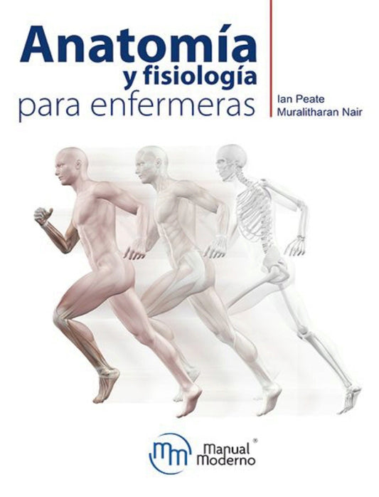 PEATE ANATOMIA Y FISIOLOGIA PARA ENFERMERAS