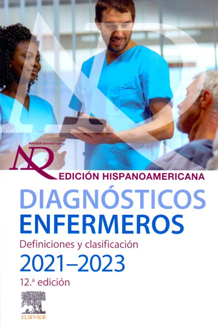 DIAGNOSTICOS ENFERMEROS 2021 2023 DEFINICIONES Y CLASIFICACION