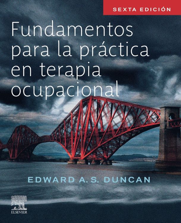 DUNCAN - FUNDAMENTOS PARA LA PRÁCTICA EN TERAPIA OCUPACIONAL