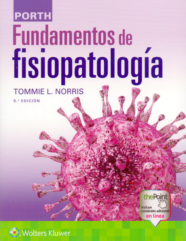 Porth. Fundamentos de fisiopatología 5A ED